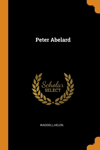 Peter Abelard, Paperback / softback Book