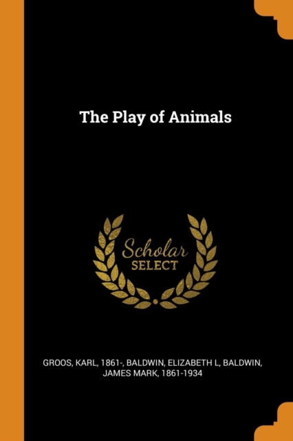 The Play of Animals, Paperback / softback Book