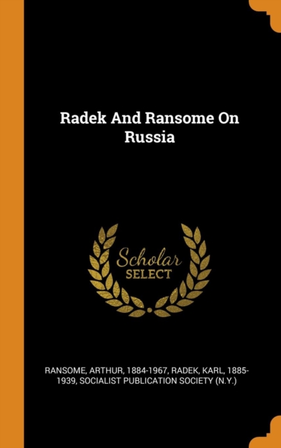 Radek and Ransome on Russia, Hardback Book