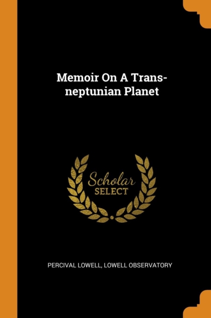 Memoir on a Trans-Neptunian Planet, Paperback / softback Book