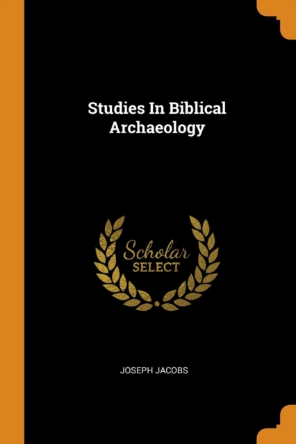 Studies in Biblical Archaeology, Paperback / softback Book