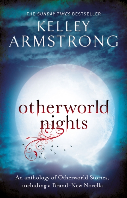 Otherworld Nights : Book 3 of the Tales of the Otherworld Series, Paperback / softback Book
