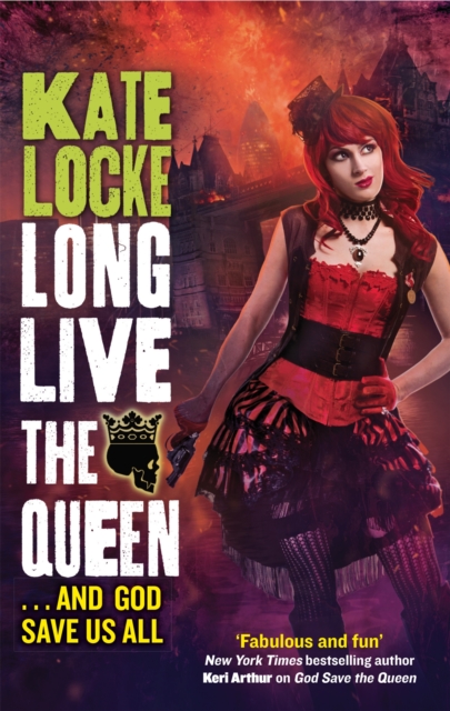 Long Live the Queen : Book 3 of the Immortal Empire, Paperback / softback Book