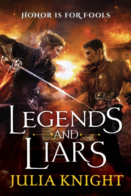 Legends and Liars : The Duellists: Book Two, EPUB eBook