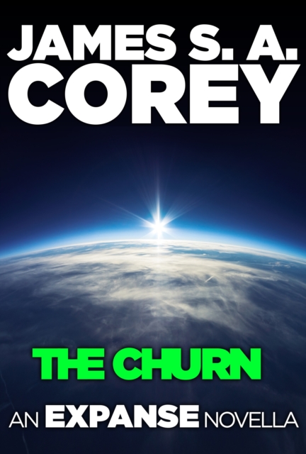 The Churn : An Expanse Novella, EPUB eBook