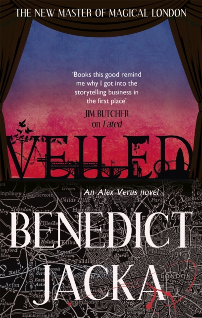 Veiled : An Alex Verus Novel from the New Master of Magical London, Paperback / softback Book