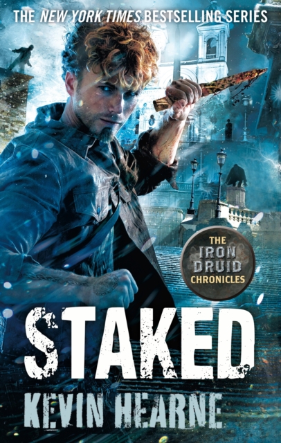 Staked : The Iron Druid Chronicles, EPUB eBook