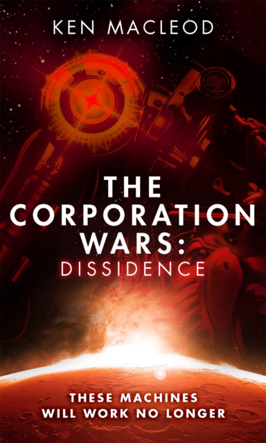 The Corporation Wars: Dissidence, Hardback Book