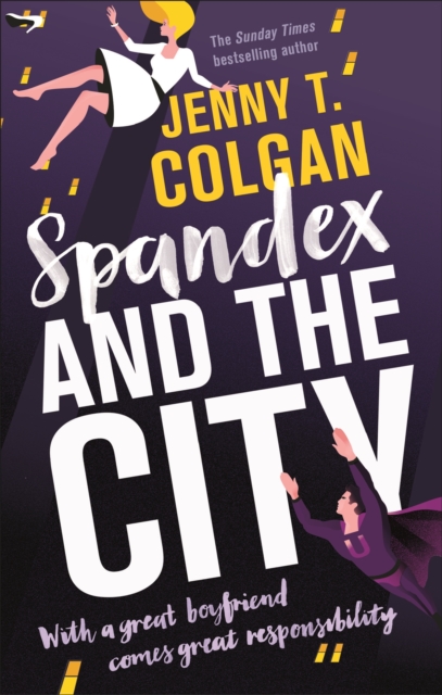 Spandex and the City, Paperback / softback Book