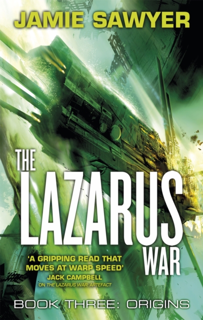 The Lazarus War: Origins : Book Three of The Lazarus War, Paperback / softback Book