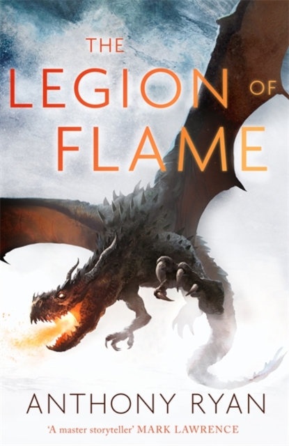 The Legion of Flame : Book Two of the Draconis Memoria, Hardback Book