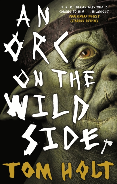 An Orc on the Wild Side, Paperback / softback Book