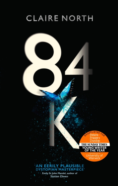 84K : 'An eerily plausible dystopian masterpiece' Emily St John Mandel, EPUB eBook