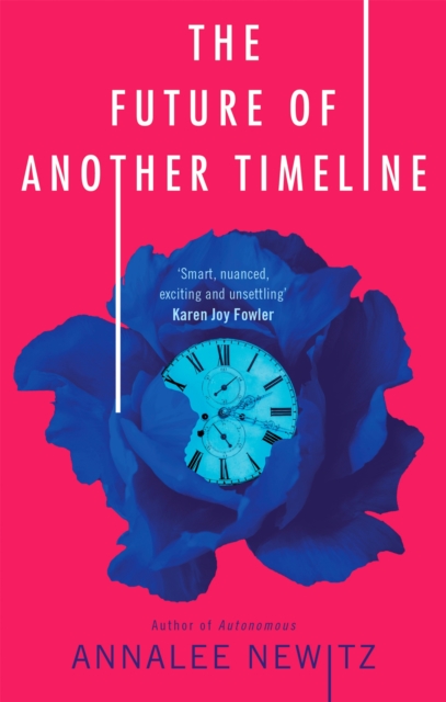 The Future of Another Timeline, Paperback / softback Book