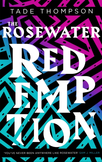 The Rosewater Redemption : Book 3 of the Wormwood Trilogy, Paperback / softback Book