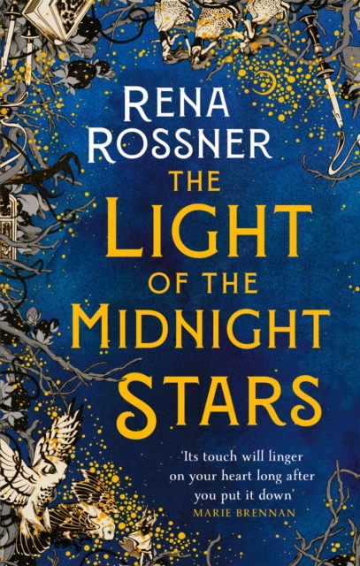 The Light of the Midnight Stars : The beautiful and timeless tale of love, loss and sisterhood, Paperback / softback Book