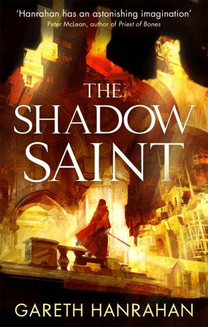 The Shadow Saint : Book Two of the Black Iron Legacy, Paperback / softback Book