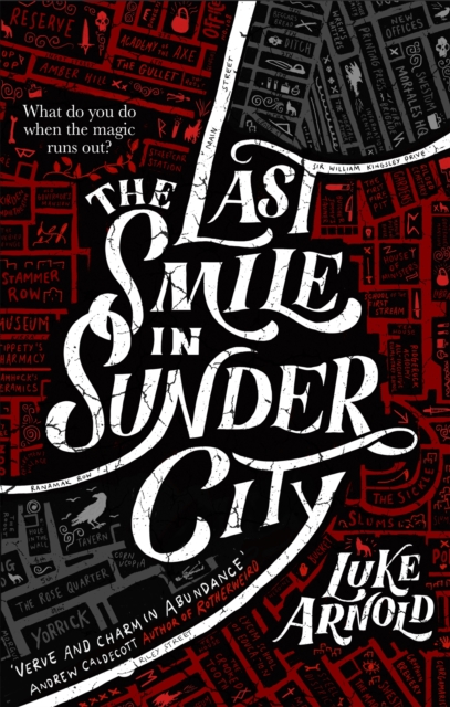 The Last Smile in Sunder City : Fetch Phillips Book 1, Paperback / softback Book