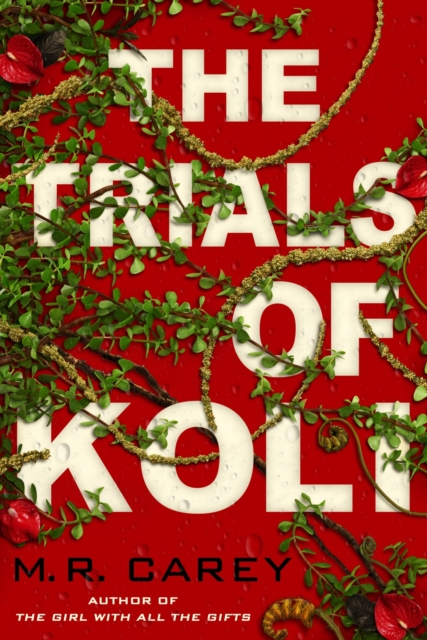 The Trials of Koli : The Rampart Trilogy, Book 2, EPUB eBook