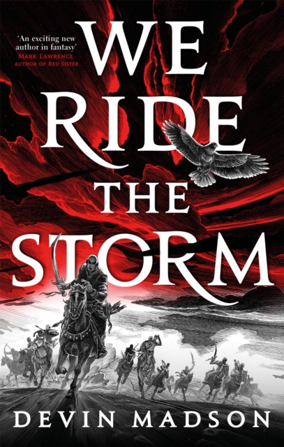 We Ride the Storm : The Reborn Empire, Book One, Paperback / softback Book