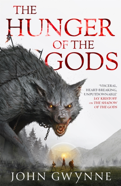 The Hunger of the Gods : Book Two of the Bloodsworn Saga, Hardback Book