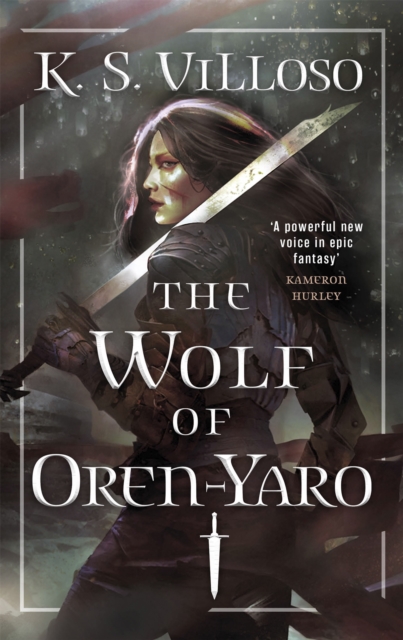 The Wolf of Oren-Yaro : Chronicles of the Wolf Queen Book One, Paperback / softback Book