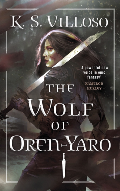 The Wolf of Oren-Yaro : Chronicles of the Wolf Queen Book One, EPUB eBook