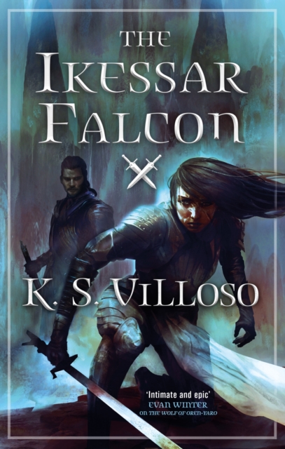 The Ikessar Falcon : Chronicles of the Wolf Queen: Book Two, EPUB eBook