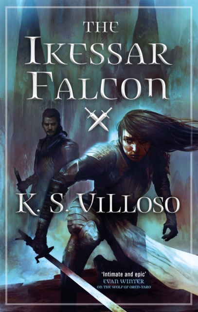 The Ikessar Falcon : Chronicles of the Wolf Queen: Book Two, Paperback / softback Book