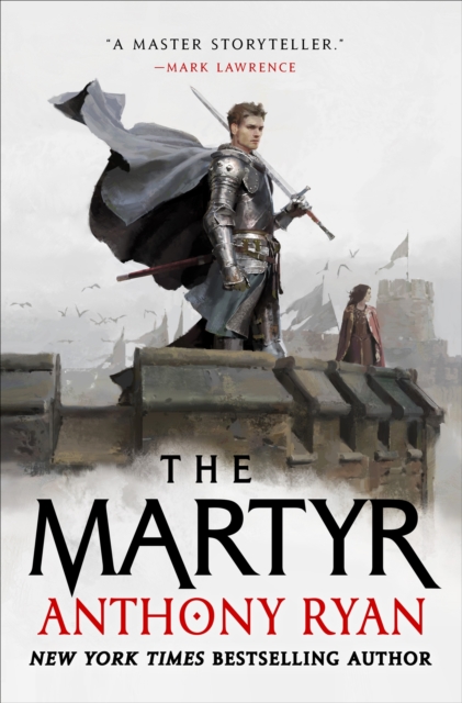 The Martyr : Book Two of the Covenant of Steel, EPUB eBook