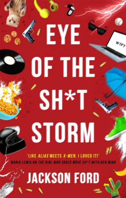 Eye of the Sh*t Storm : A Frost Files novel, Paperback / softback Book