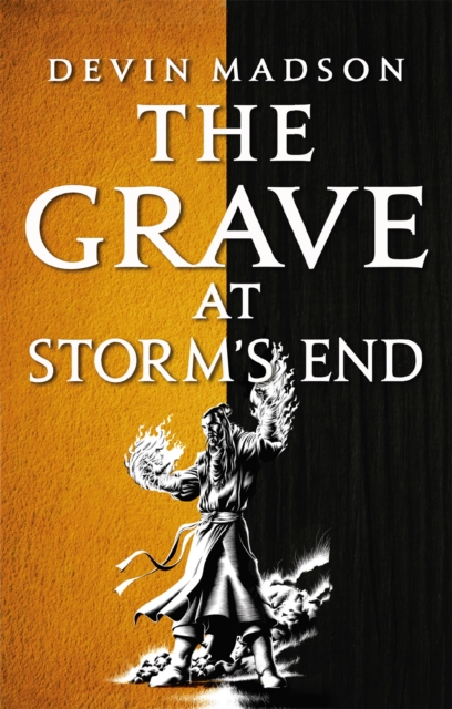 The Grave at Storm's End : The Vengeance Trilogy, Book Three, Paperback / softback Book