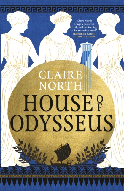 House of Odysseus : The breathtaking retelling that brings ancient myth to life, Hardback Book