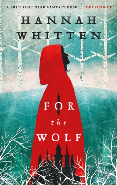 For the Wolf : The New York Times Bestseller, Paperback / softback Book