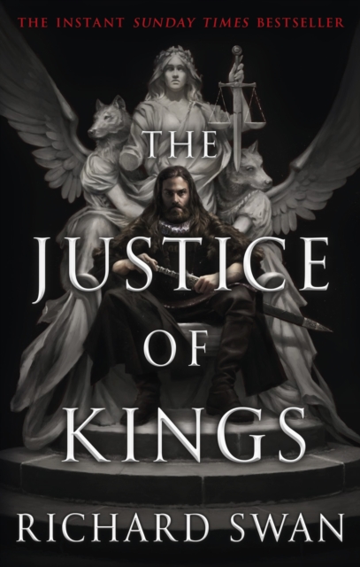 The Justice of Kings : the Sunday Times bestseller (Book One of the Empire of the Wolf), Paperback / softback Book