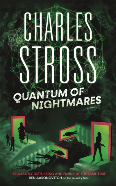 Quantum of Nightmares : Book 2 of the New Management, a series set in the world of the Laundry Files, EPUB eBook