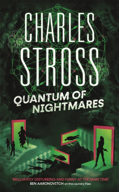 Quantum of Nightmares : Book 2 of the New Management, a series set in the world of the Laundry Files, Hardback Book