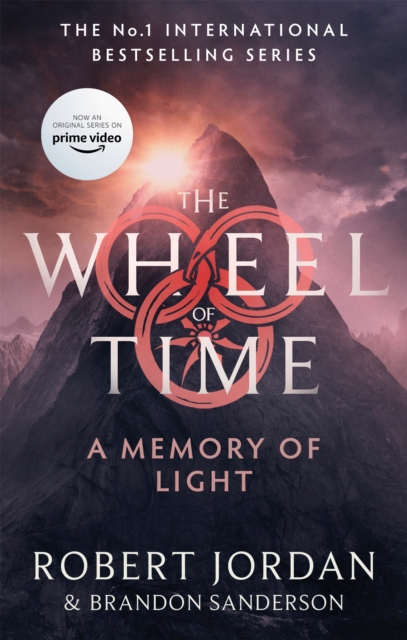 A Memory Of Light : Book 14 of the Wheel of Time (Now a major TV series), Paperback / softback Book