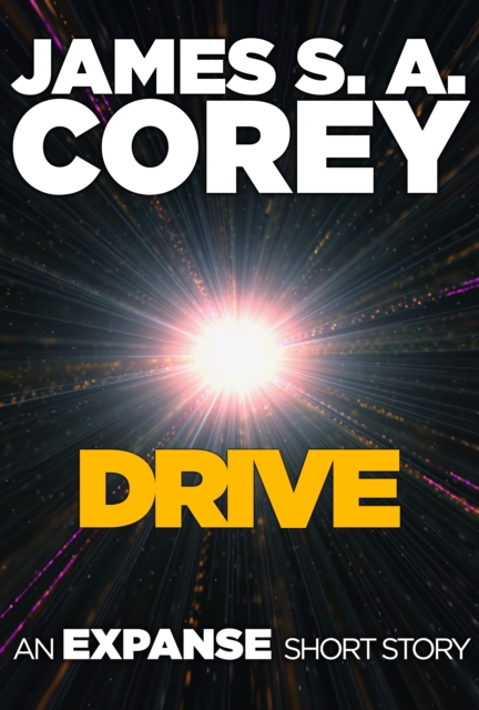 Drive : An Expanse Short Story, EPUB eBook