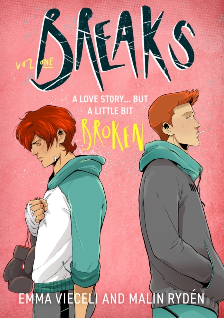 Breaks Volume 1 : The enemies-to-lovers queer webcomic sensation . . . that's a little bit broken, Paperback / softback Book