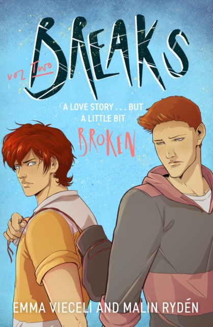 Breaks Volume 2 : The enemies-to-lovers queer webcomic sensation . . . that's a little bit broken, Paperback / softback Book