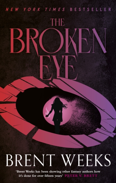 The Broken Eye : Book 3 of Lightbringer, Paperback / softback Book