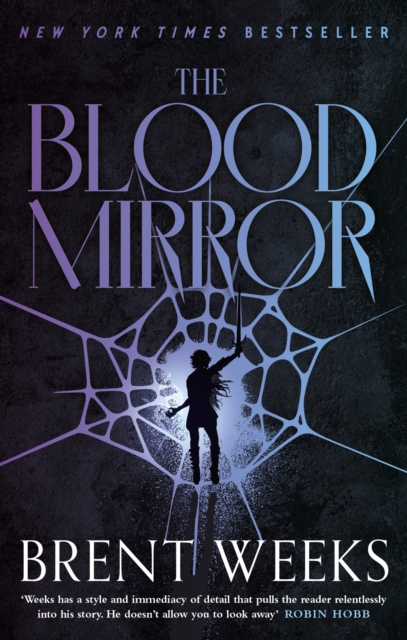 The Blood Mirror : Book Four of the Lightbringer series, Paperback / softback Book