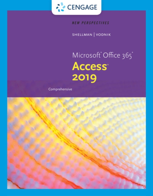 New Perspectives Microsoft? Office 365 & Access? 2019 Comprehensive, Paperback / softback Book