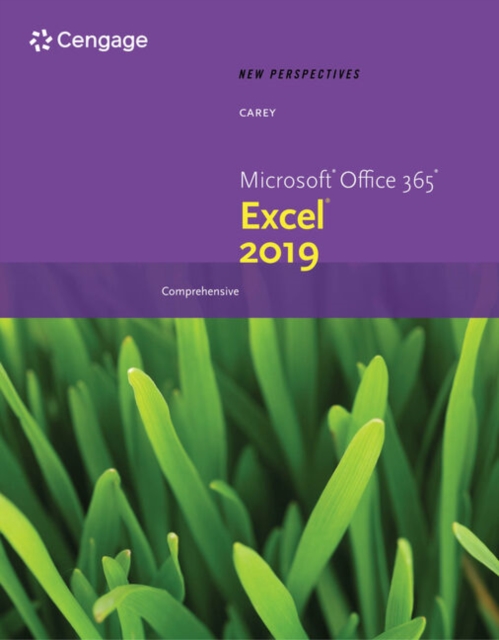 New Perspectives Microsoft? Office 365? & Excel? 2019 Comprehensive, Paperback / softback Book