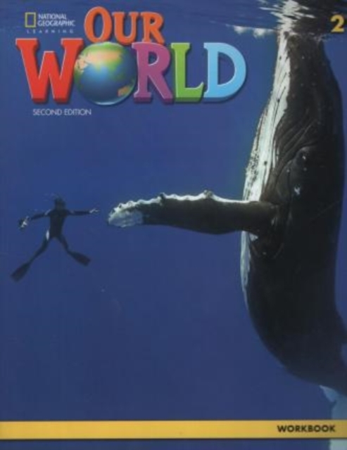 Our World 2: Workbook, Paperback / softback Book
