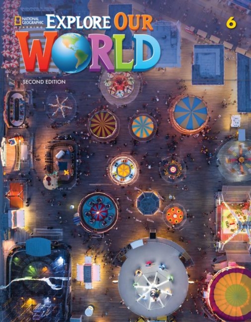 Explore Our World 6, Paperback / softback Book