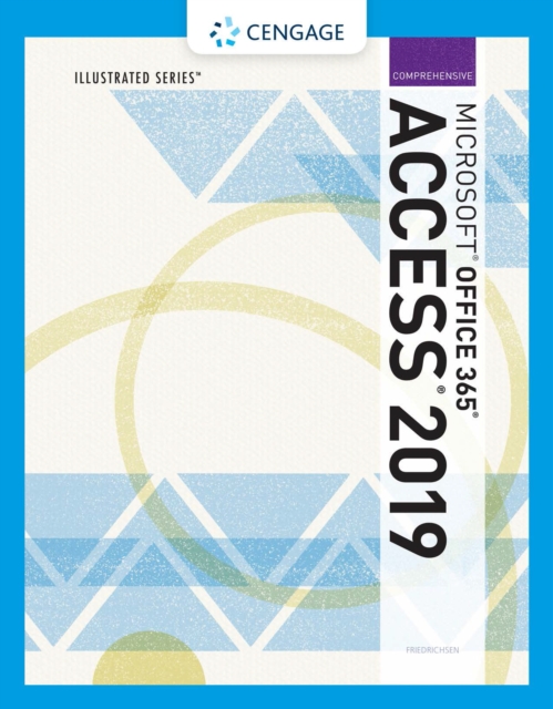 Illustrated Microsoft(R)Office 365 & Access(R)2019 Comprehensive, PDF eBook
