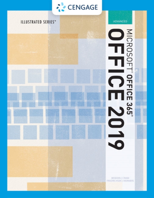 Illustrated Microsoft (R)Office 365 & Office 2019 Advanced, Paperback / softback Book