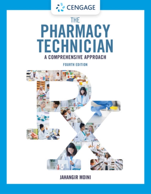The Pharmacy Technician : A Comprehensive Approach, Paperback / softback Book